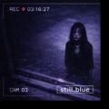 Still-Blue