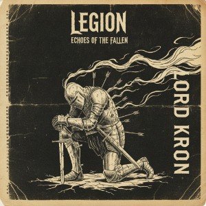 Lord Kron - Legion echoes of the fallen