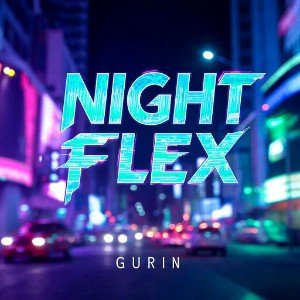 Night Flex