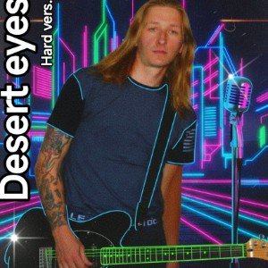 Desert Eyes (Hard Version) (Edit)